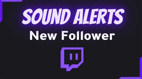 twitch follow sound